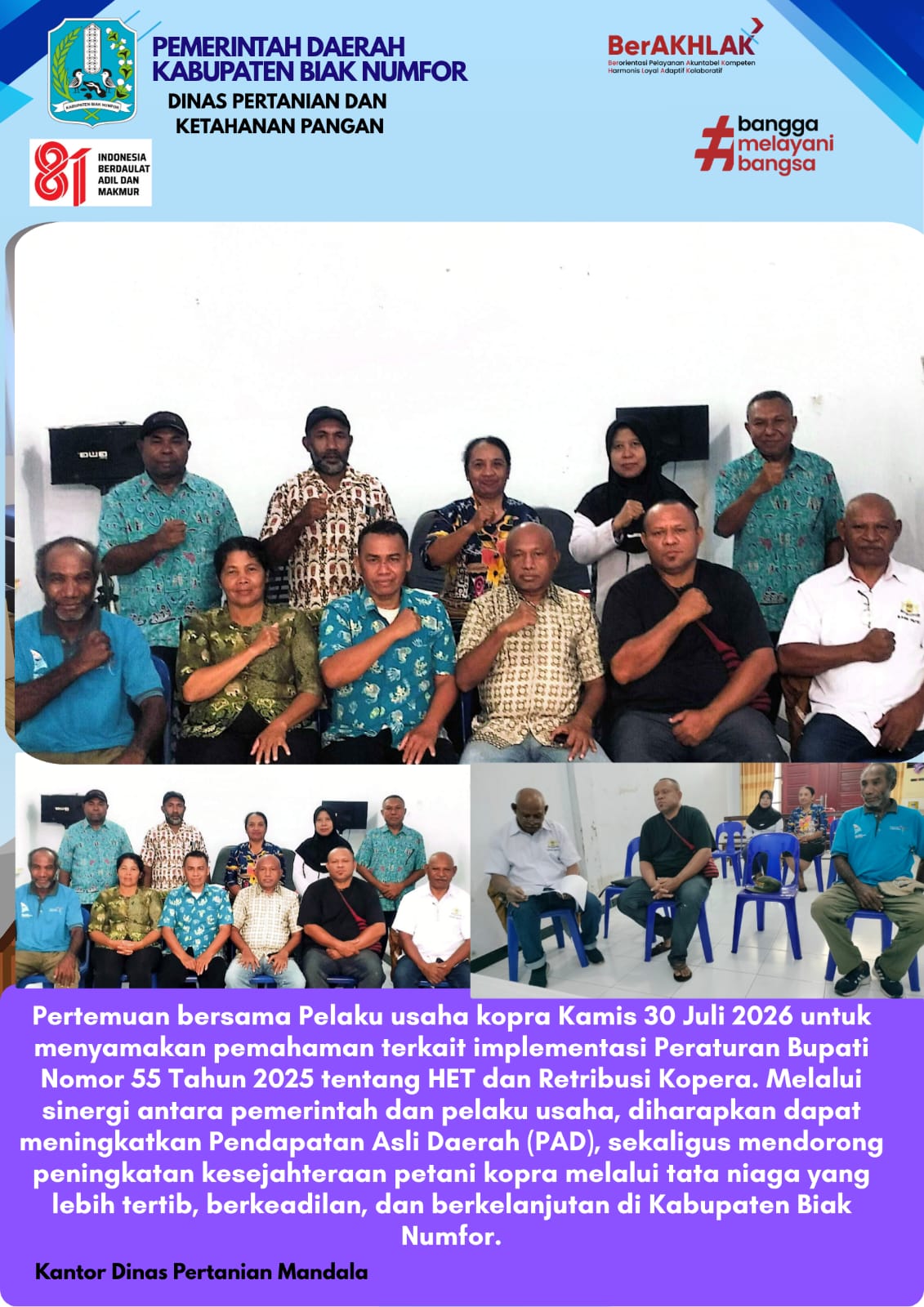 KEGIATAN PERTEMUAN BERSAMA PELAKU USAHA KOPRA